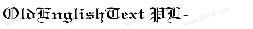 OldEnglishText PL字体转换